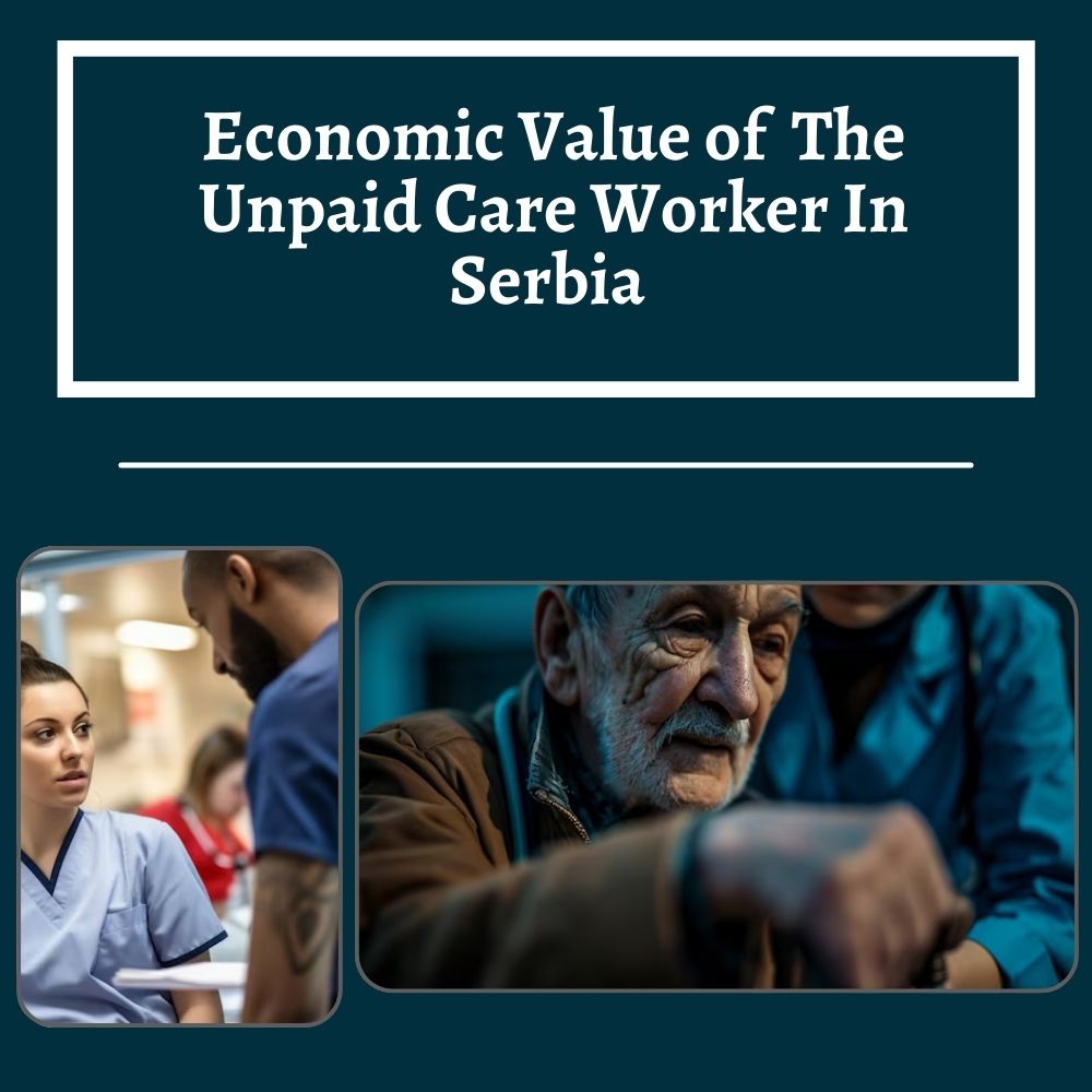 Economic value of the unpaid care worker