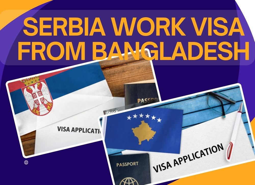 How to apply for a Serbia work visa from Bangladesh?