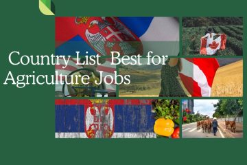 Which Country is Best for Agriculture Jobs